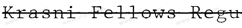 Krasni Fellows Regul字体转换